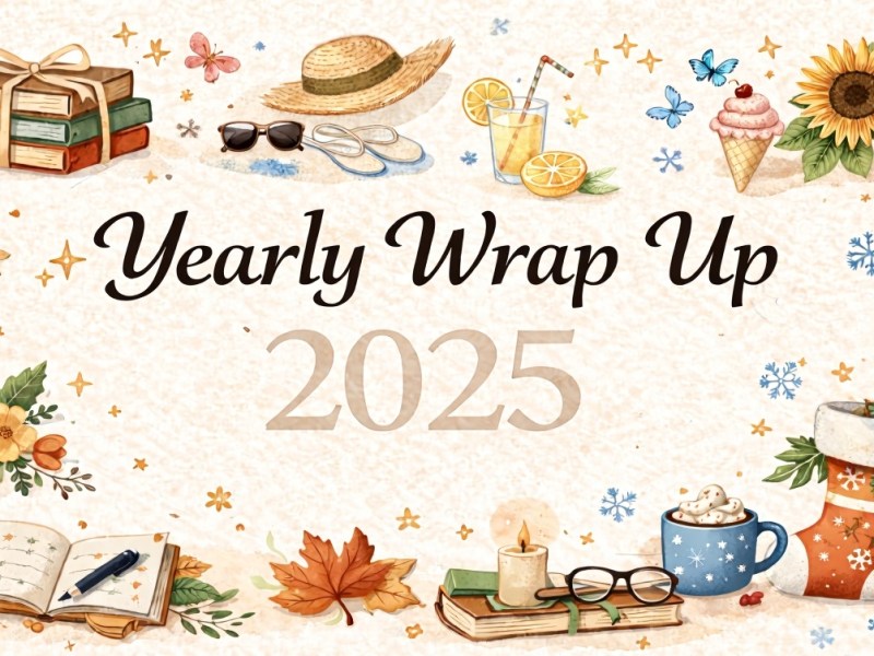 ✨ Yearly Wrap Up 2025&nbsp;✨